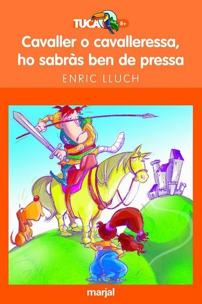 CAVALLER O CAVALLERESSA HO SABRAS MARJAL | 9788481159752 | ENRIC LLUCH GIRBÉS