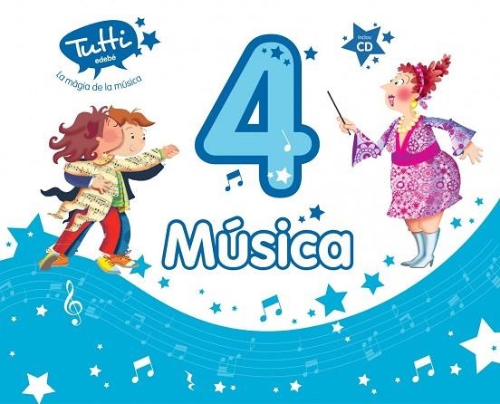 MUSICA EP4 TUTTI (CAT) LIBRO ALUMNO | 9788468305325