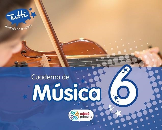 CUAD MUSICA EP6 TUTTI (CAS) CUADERNO COMPLEMENTARI | 9788468319964