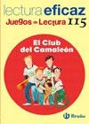 EL CLUB DEL CAMALEON JUEGO DE LECTURA | 9788421698198 | ALONSO GRACIA, ÁNGEL;ÁLVAREZ DE EULATE ALBERDI, CARLOS MIGUEL